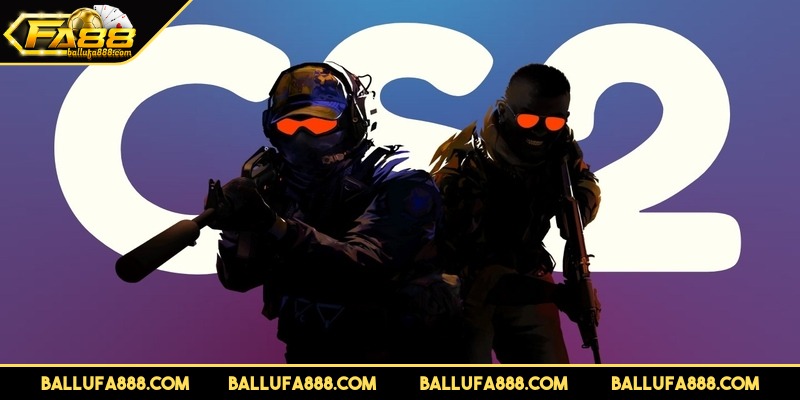 CS:GO, tựa game bắn súng FPS